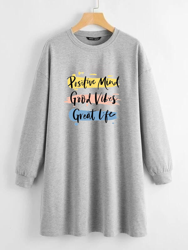 LONG LENGTH SWEATSHIRT Positive Mind